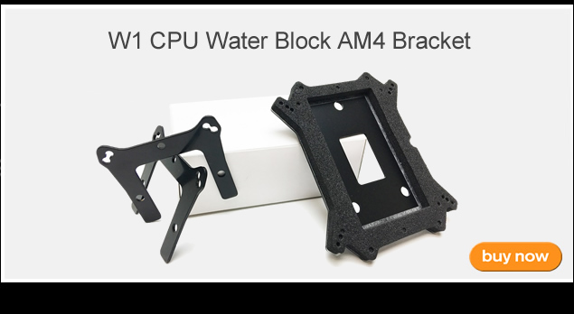 W1 CPU Water Block AM4 Bracket
